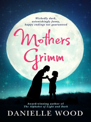 cover image of Mothers Grimm